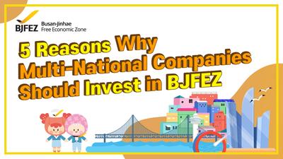 5 Reasons Why Multi-National Companies Should Invest in BJFEZ!