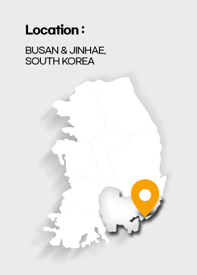 Location : BUSAN & JINHAE, SOUTH KOREA